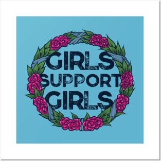 Girls support girls Posters and Art